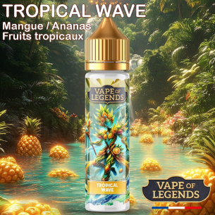 E LIQUIDE TROPICAL WAVE VAPE OF LEGEND